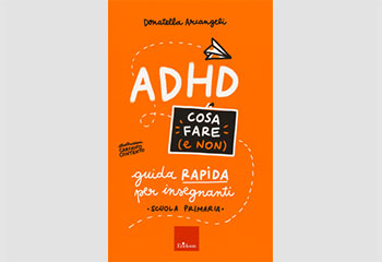 ADHD cosa fare e non